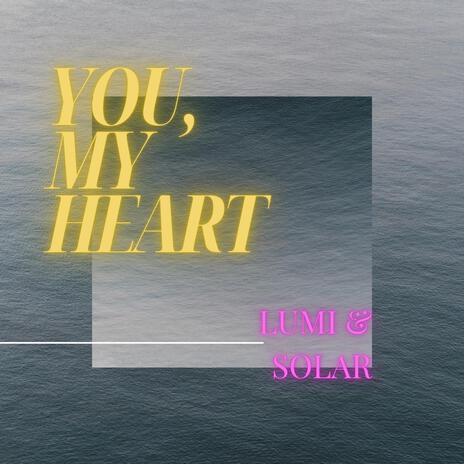 You, My Heart | Boomplay Music