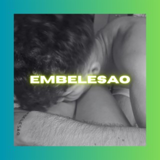 Embelesao lyrics | Boomplay Music