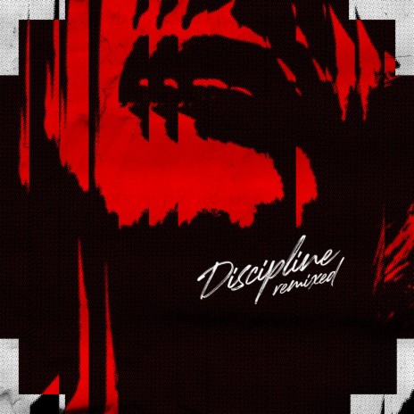 Discipline (HANTE. Remix)