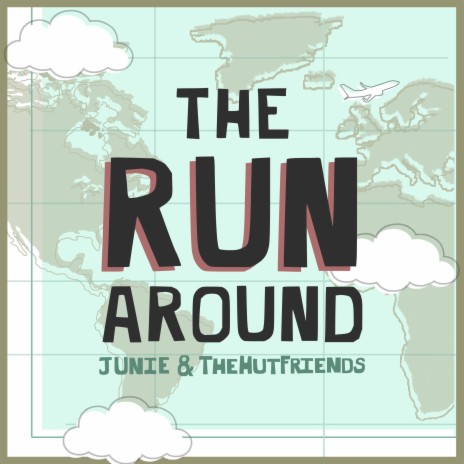 The Run Around | Boomplay Music