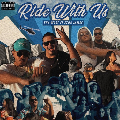 Ride With Us (feat. Ezra James) | Boomplay Music