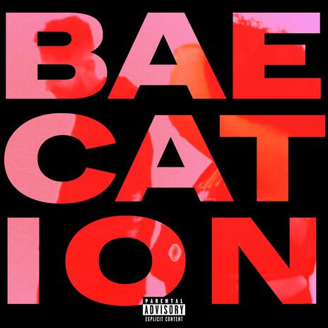 Baecation ft. Syren | Boomplay Music