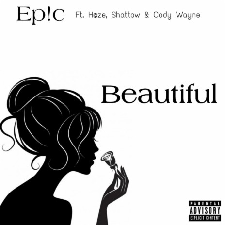 Beautiful (feat. H@ze, Shattow & Cody Wayne) | Boomplay Music