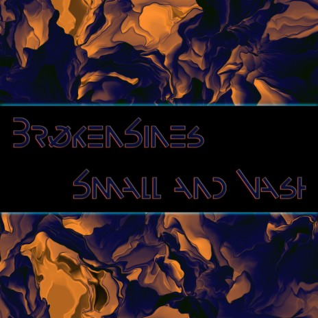 Small and Vast | Boomplay Music