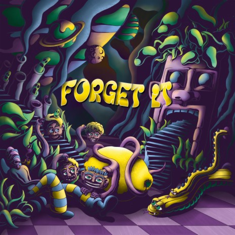 Forget It ft. John da Lemon & NAHreally | Boomplay Music