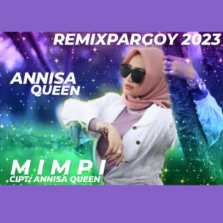 Mimpi (Remix Pargoy Viral 2023)