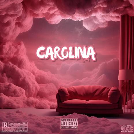 Carolina | Boomplay Music