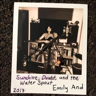 Sunshine, Doubt, and the Water Spout