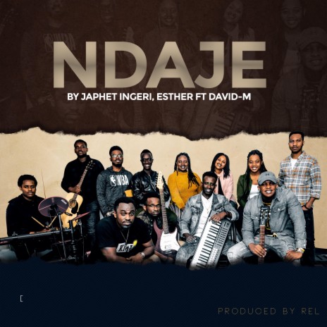 Ndaje (feat. Esther & David) | Boomplay Music