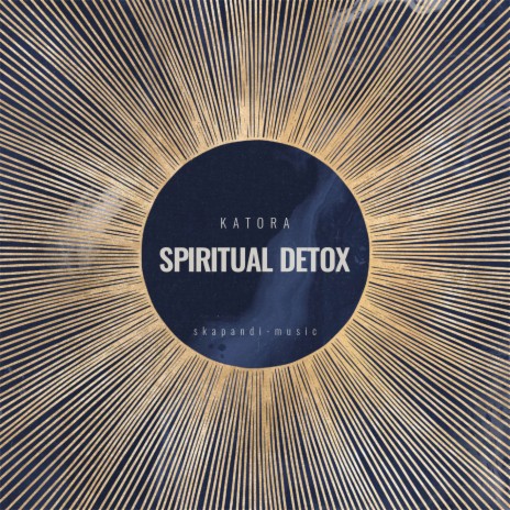 Spiritual Detox | Boomplay Music