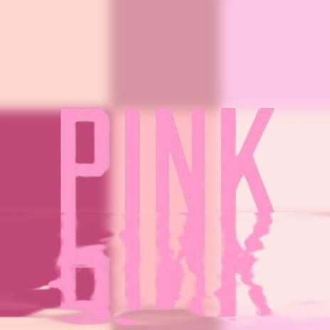 PINK | Boomplay Music