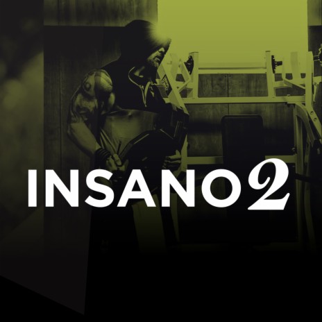 Insano 2 | Boomplay Music