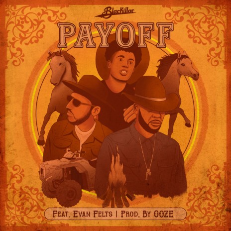 Payoff (feat. Evan Felts & GOZÉ) | Boomplay Music