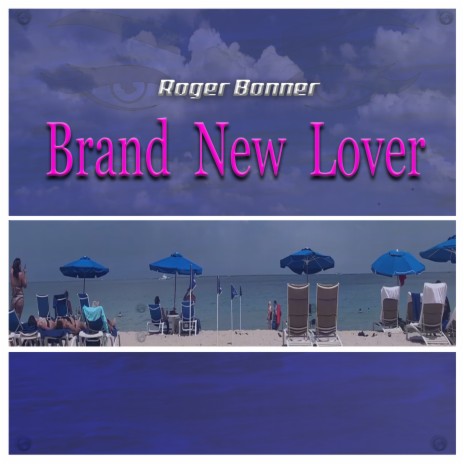 Brand New Lover | Boomplay Music