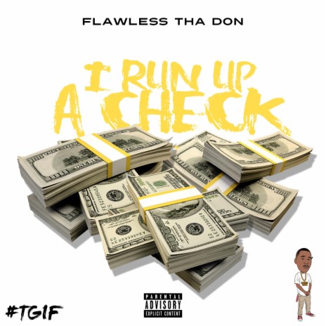 I Run Up A Check | Boomplay Music