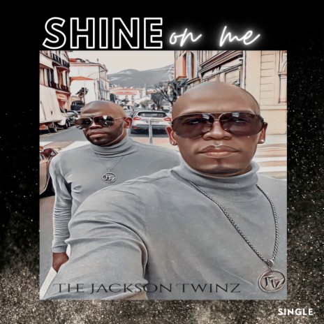 Shine on Me | Boomplay Music