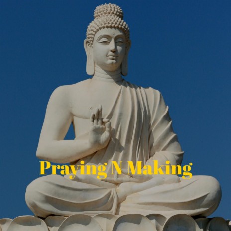 Praying N Making