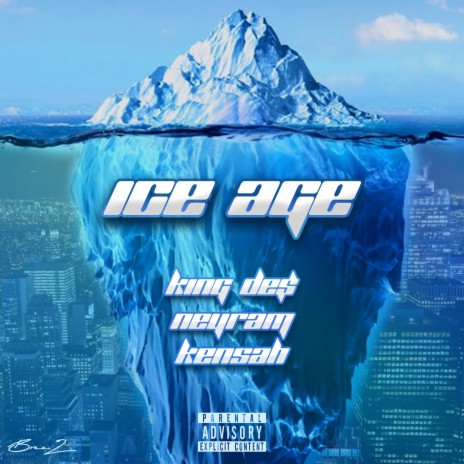 Ice Age (feat. Neyram & Kensah)