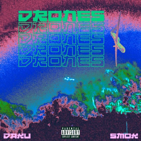 Drones ft. /Smok/face | Boomplay Music