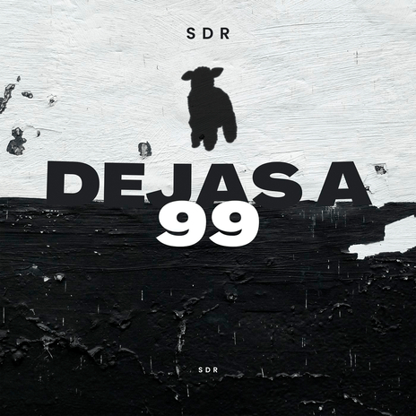 Dejas a 99 | Boomplay Music