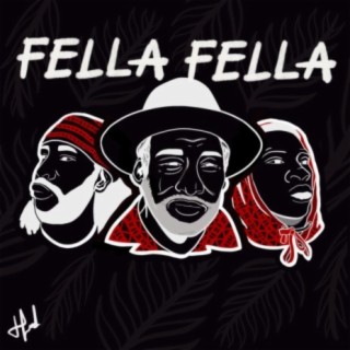 FELLA FELLA