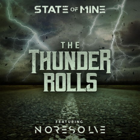 The Thunder Rolls ft. No Resolve | Boomplay Music