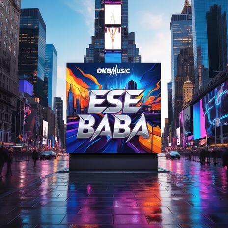 Ese BaBa | Boomplay Music