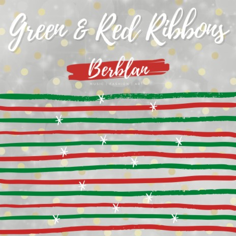 Green and Red Ribbons