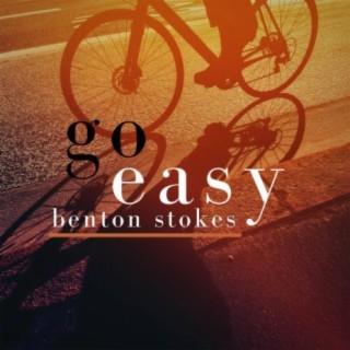 Go Easy lyrics | Boomplay Music