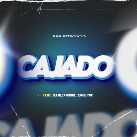 Cajado ft. Dj Alexandre Jorge Mix | Boomplay Music