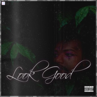 Look Good (Hoes and Money) (Instrumental)