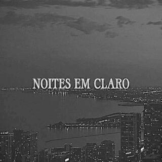 Noites em Claro