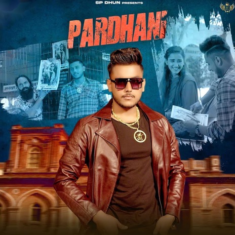 Pardhani ft. Sahil Phougat & Arman Badsha | Boomplay Music