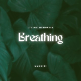 Breathing lyrics | Boomplay Music