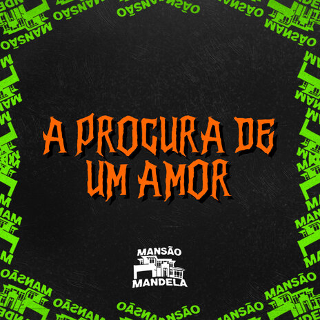 A Procura de um Amor ft. MC John JB & DJ Negritto | Boomplay Music