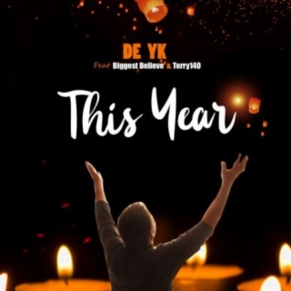 This Year (feat. Biggest Believe & Terry140)