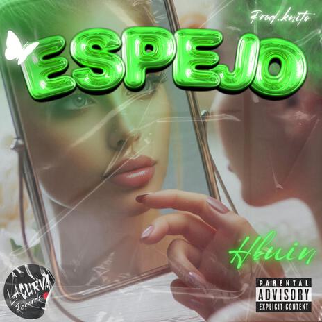 ESPEJO | Boomplay Music