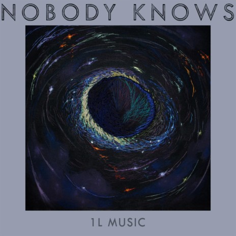 Nobody Knows | Boomplay Music