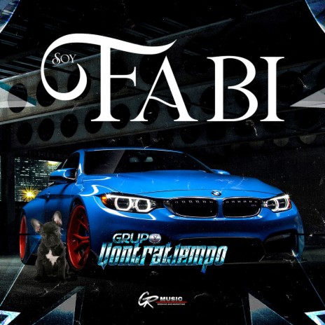 Soy Fabi | Boomplay Music