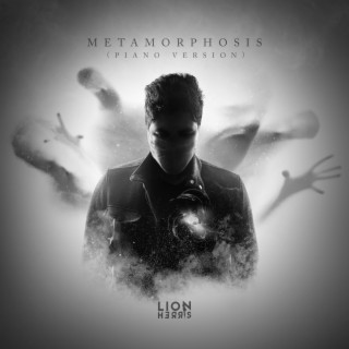 Metamorphosis (Piano Version)