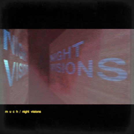 Night Visions | Boomplay Music