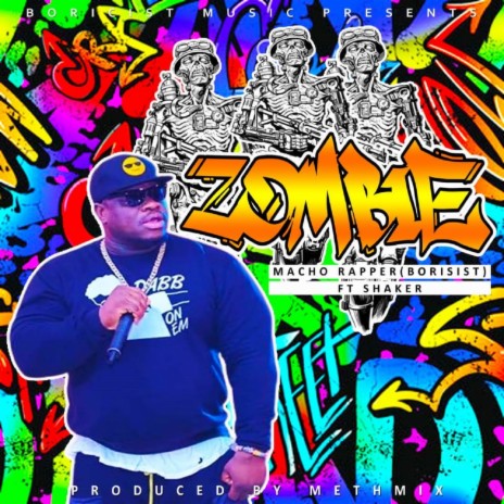 Zombie ft. Shaker | Boomplay Music