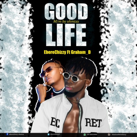 Good Life ft. Graham D | Boomplay Music