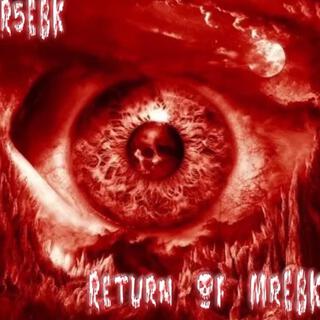 Return of mrebk