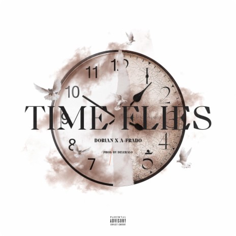Time Flies (feat. Dorian) | Boomplay Music