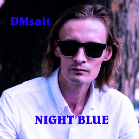 Night Blue | Boomplay Music