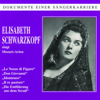 Dokumente einer Sängerkarriere - Elisabeth Schwarzkopf