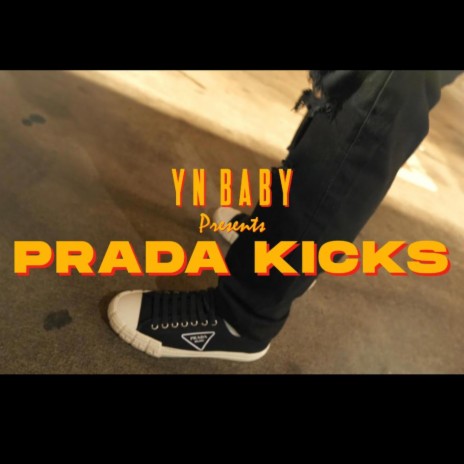 Prada Kicks | Boomplay Music