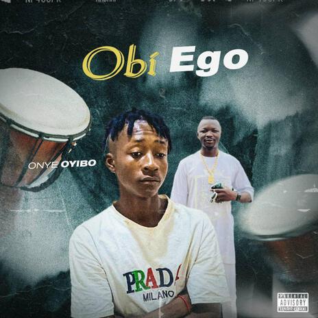 Obi ego | Boomplay Music