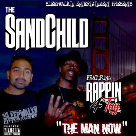 The Man Now (feat. Rappin' 4-tay) | Boomplay Music